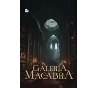Galería macabra