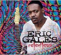 Gales, Eric - Relentless