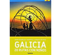 Galicia: 20 Rutas Con Niños