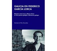 Galicia en Federico García Lorca: (Relación entre Lorca y Blanco-Amor a través de Seis poemas galegos y Romances galegos): 2 (Literal)