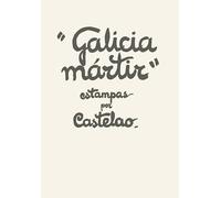 "Galicia mártir": 3 (Álbumes de guerra)