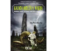 GALICIA OCULTA Y NEGRA