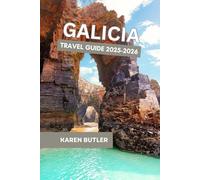 Galicia Travel Guide 2025-2026