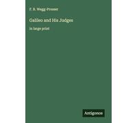 Galileo and His Judges: in large print