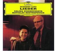 Galina Vishnevskaya, Mstislav R - Rachmaninov & Glinka:Lieder