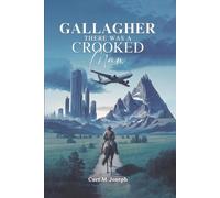 Gallagher: There Was a Crooked Man