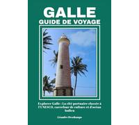 GALLE GUIDE DE VOYAGE