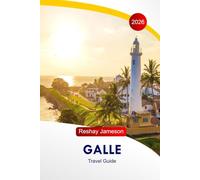 Galle Travel Guide 2026: Sri Lanka's Historic Fort Itineraries, Beaches, Food Spots, Resorts, Cultural Highlights, and Essential Travel Tips