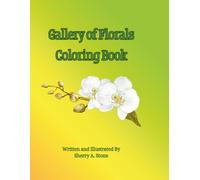 Gallery of Florals Coloring Book: Big Bold Flower Coloring Pages