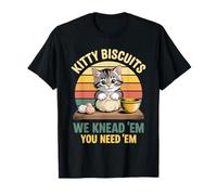 Galletas de gatito We Knead Em You Need Em Cat Baking Lover Camiseta