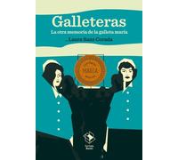 Galleteras: La otra memoria de la galleta maria: 40 (Caja baja)