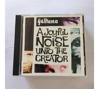 Galliano - A Joyful Noise Unto the Creator