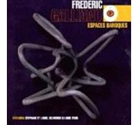 Galliano Frederic - Espaces Baroques
