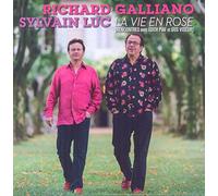 Richard Galiano & Sylvain Luc – La Vie En Rose – MILAN