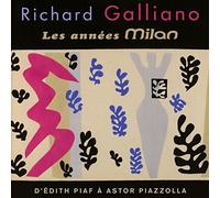 Les Années Milan : d'Edith Piaf À Astor Piazzolla