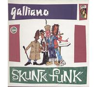 Galliano - Skunk funk [Vinyl Single]