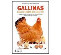 Gallinas. Las mascotas del siglo XXI (SIN COLECCION)