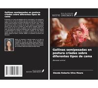 Gallinas semipesadas en postura criadas sobre diferentes tipos de cama: Bienestar animal