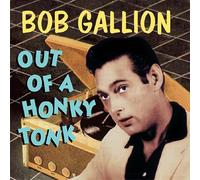 Gallion, Bob - Out of a Honkytonk