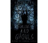 Gallows and Ghouls (Beyond the Shadows)