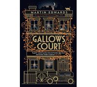 Gallows Court: The gripping first in a modern Golden Age mystery series packed with twists and turns (Rachel Savernake)