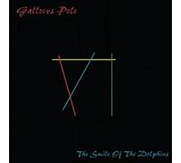 Gallows Pole - Smile of The Dolphins [Import]