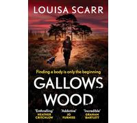 Gallows Wood: A dark and compelling crime thriller: PC Lucy Halliday