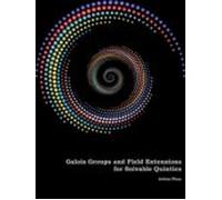 Galois Groups And Field Extensions For Solvable Quintics (ebook)