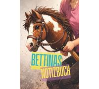Galopp im Herzen - Bettinas KHT Hobby Horsing Tagebuch: einfaches, liniertes Notizbuch für Training, Turniere & Steckenpferd-Abenteuer | Das perfekte Geschenk für Hobby Horser