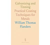Galvanizing and Tinning: Practical Coating Techniques for Metals
