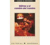 Gálvez y el cambio del cambio: 154 (Contraseñas)