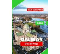 Galway Guía de viaje 2026: Descubre el encanto costero, la música tradicional, las calles históricas, la gastronomía local y consejos prácticos para tu escapada a Irlanda.