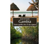 Gambia: Tutto quello che c'è da sapere