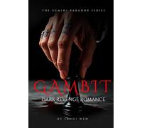 GAMBIT: Checkmate in cold blood (THE GEMINI PARADOX)