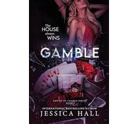 Gamble: A Dark Mafia Menage Romance