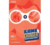 Game Changer Level 1 Workbook with Digital Pack English for Spanish Speakers (The Game Changer)
