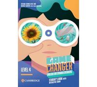 Game Changer Level 4 Student’s Book with Interactive eBook English for Spanish Speakers