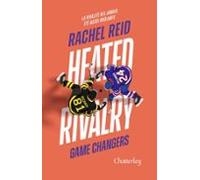 Game Changers. Vol. 2. Heated Rivalry (francés)