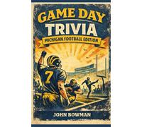 Game Day Trivia: Michigan Football Edition