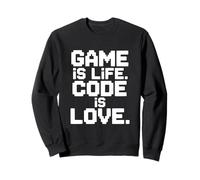 Game Is Life Code Is Love Techie Gamer Humor Sudadera