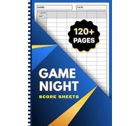 Game Night Score Sheets: Simple Score Pads for Card Games, Board Games, and More |120+ Pages 6 x 9 inches