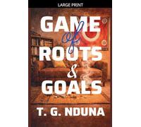 Game of Roots and Goals