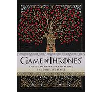 Game Of Thrones. a Viewer's Guide To The World Of: The Only Official Guide to the Complete HBO TV Series