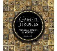 Game of Thrones: The Noble Houses of Westeros: Seasons 1-5