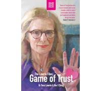 Game of Trust: The Lawrie Files