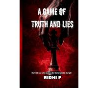 Game of Truth and Lies: A Haunting Horror Novel That Will Keep You Awake at Night , so immediately grab this Scariest Paranormal Phycological Thriller of the Year