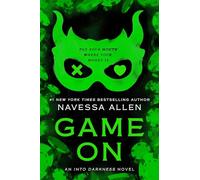 Game On: An Into Darkness Novel: 3 (Into Darkness Series)