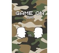 GAME ON army: Interactive game book | play with friends | 6x9 inches, 100 Pages | gift for Kids and teens | EN, ES, PT