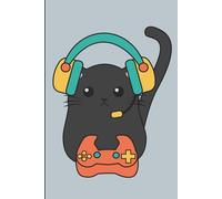Game On, Kitty!: A Light Grey Journal for Gamers, Cat Lovers & Creative Kid, Great Birthday Gift and Christmas Gift!