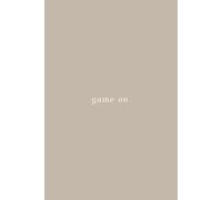Game On - Minimalist Lined Notebook | 6x9 Journal for Writing, Notes, or Everyday Thoughts | 100 pages, Matte Beige